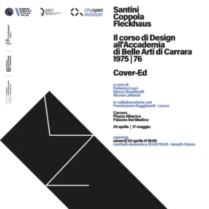 2026/04/23 SANTINI, COPPOLA, FLECKHAUS. IL CORSO DI DESIGN ALL’ACCADEMIA DI BELLE ARTI DI CARRARA, 1975 | 1976 COVER-ED