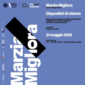 2026/05/18 Marzia Migliora: Dispositivi di visione